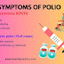 Symptoms of Polio: Recognizing Signs and Seeking Solutions