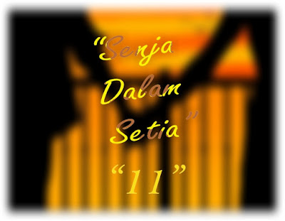 Senja dalam Setia (Bagian 11)