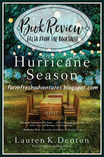 Hurricane Season by Lauren K. Denton {Book Review}