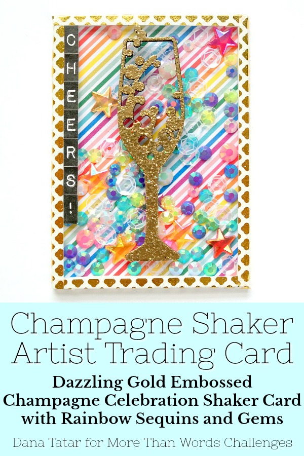 Happy New Year Shaker Artist Trading Card with Gold Embossed Champagne Glass Chipboard and Rainbow Gems