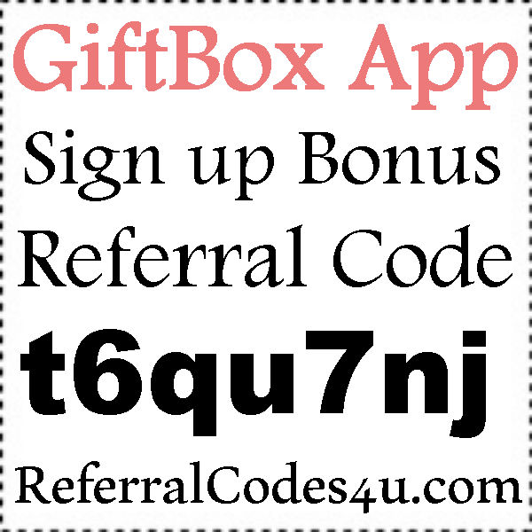 Giftbox Referral Codes, GiftBox App Android, GiftBox App Itunes