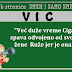 VIC: "Već duže vreme Ciga spava odvojeno od svoje žene Ruže jer je ona..."