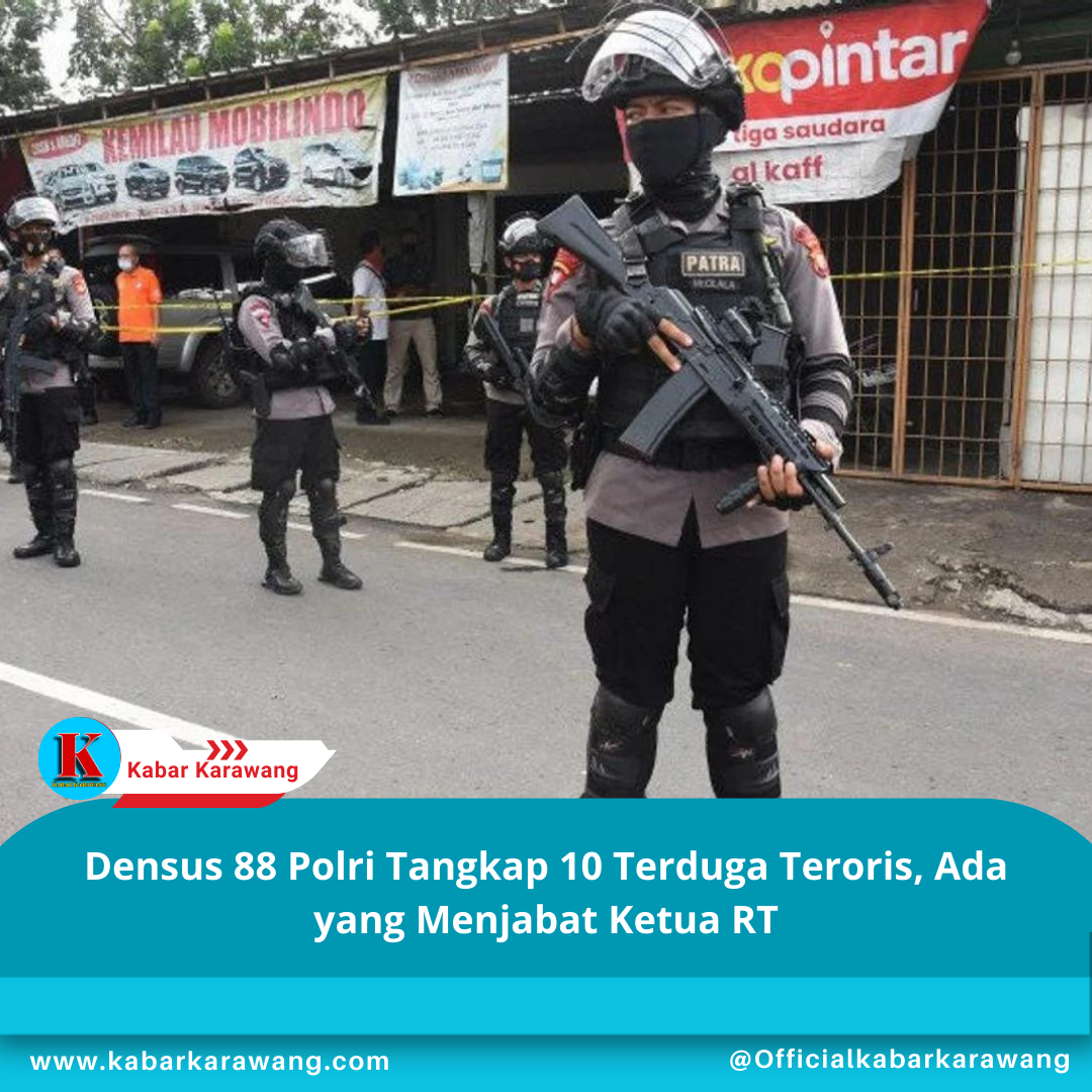 Densus 88 Polri Tangkap 10 Terduga Teroris, Ada yang Menjabat Ketua RT