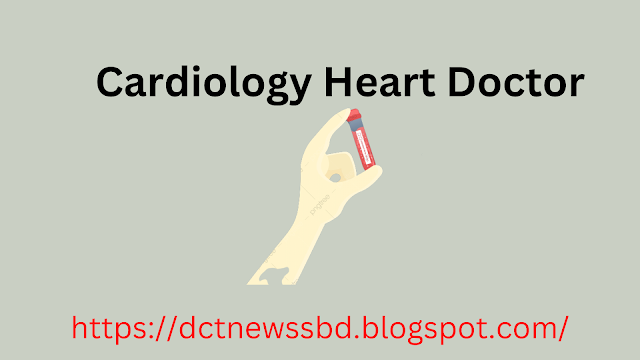 Specialist Cardiology Heart Doctor Dhaka Bangladesh