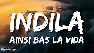 Indila – Ainsi Bas La Vida Lyrics (English Translation)