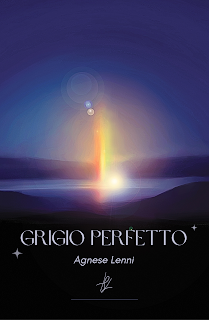 Agnese Lenni, Grigio Perfetto, Libri, Filosofia, Psicologia, Poesia