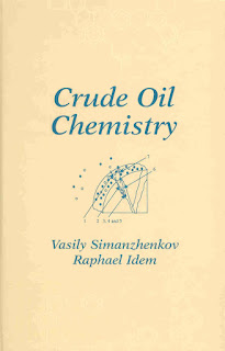 Crude Oil Chemistry by Vasily Simanzhenkov, Raphael Idem PDF