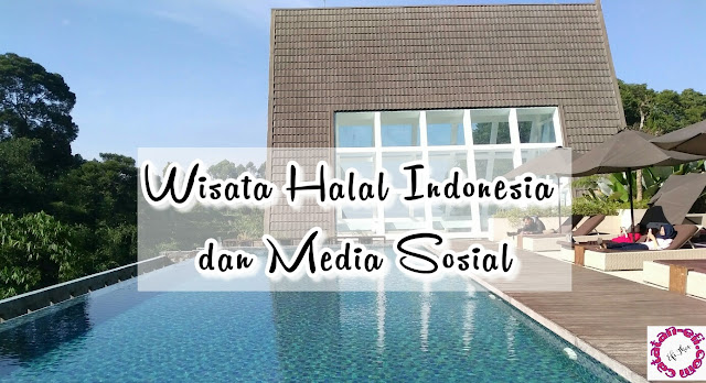 http://www.catatan-efi.com/2016/08/wisata-halal-indonesia-dan-media-sosial.html