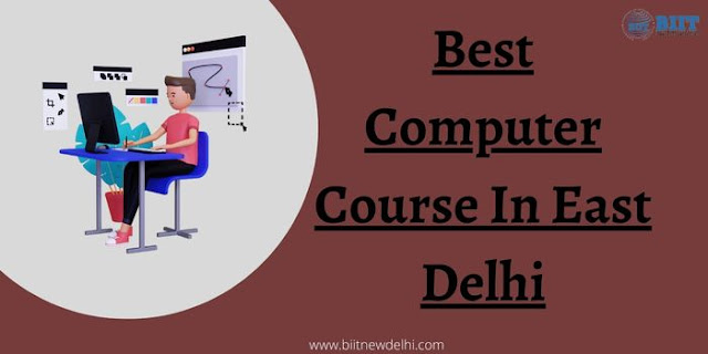 Computer course in east delhi