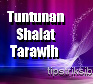Tuntunan lengkap tata cara bacaan bilal doa shalat tarawih 