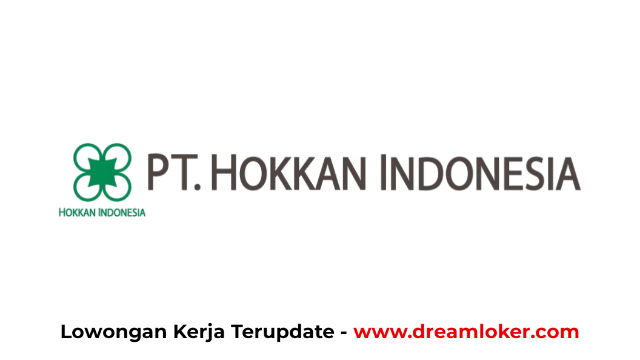 Lowongan Kerja PT Hokkan Indonesia