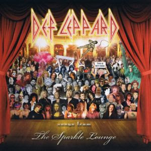 Def Leppard - Songs from the Sparkle Lounge 2008