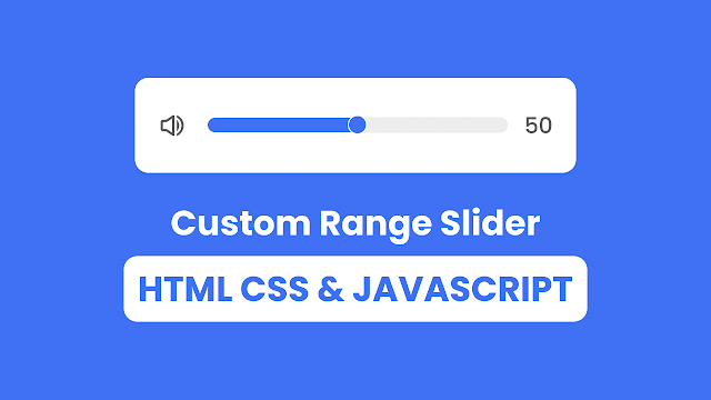 Custom Range Slider in HTML CSS & JavaScript