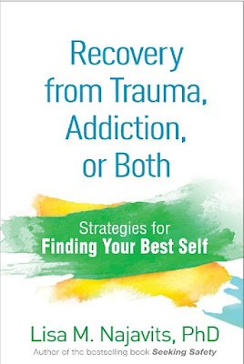 Recovery from trauma, addiction, or both
