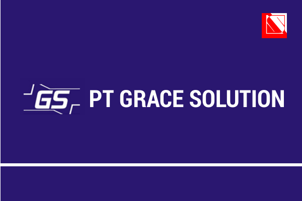 Lowongan Kerja Terbaru: PT Grace Solution Batam