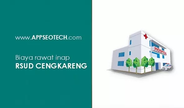 Biaya Rawat Inap RSUD Cengkareng