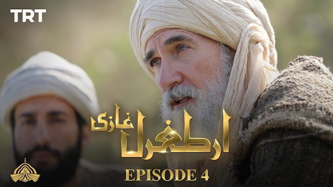 Dirilis Ertugrul Season 1 Episode 4 In Urdu