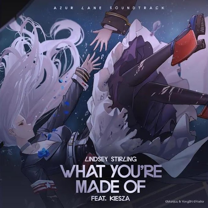 What You're Made Of (Azur Lane)