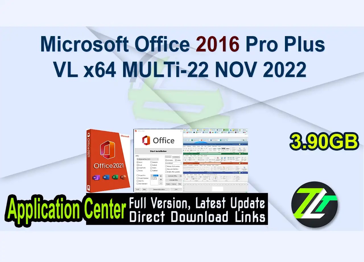 Microsoft Office 2016 Pro Plus VL x64 MULTi-22 NOV 2022 