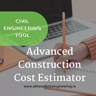 Advanced Cost Estimator having Project Size (in square feet), Location, Materials, Labor Rate (per day in INR), Construction Duration