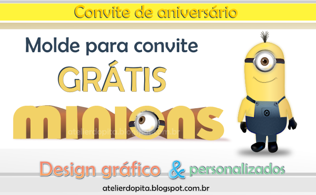 convite minions, frase minions, 