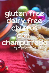 Gluten Free, Dairy Free Churros con Champurrado from Anyonita-nibbles.co.uk