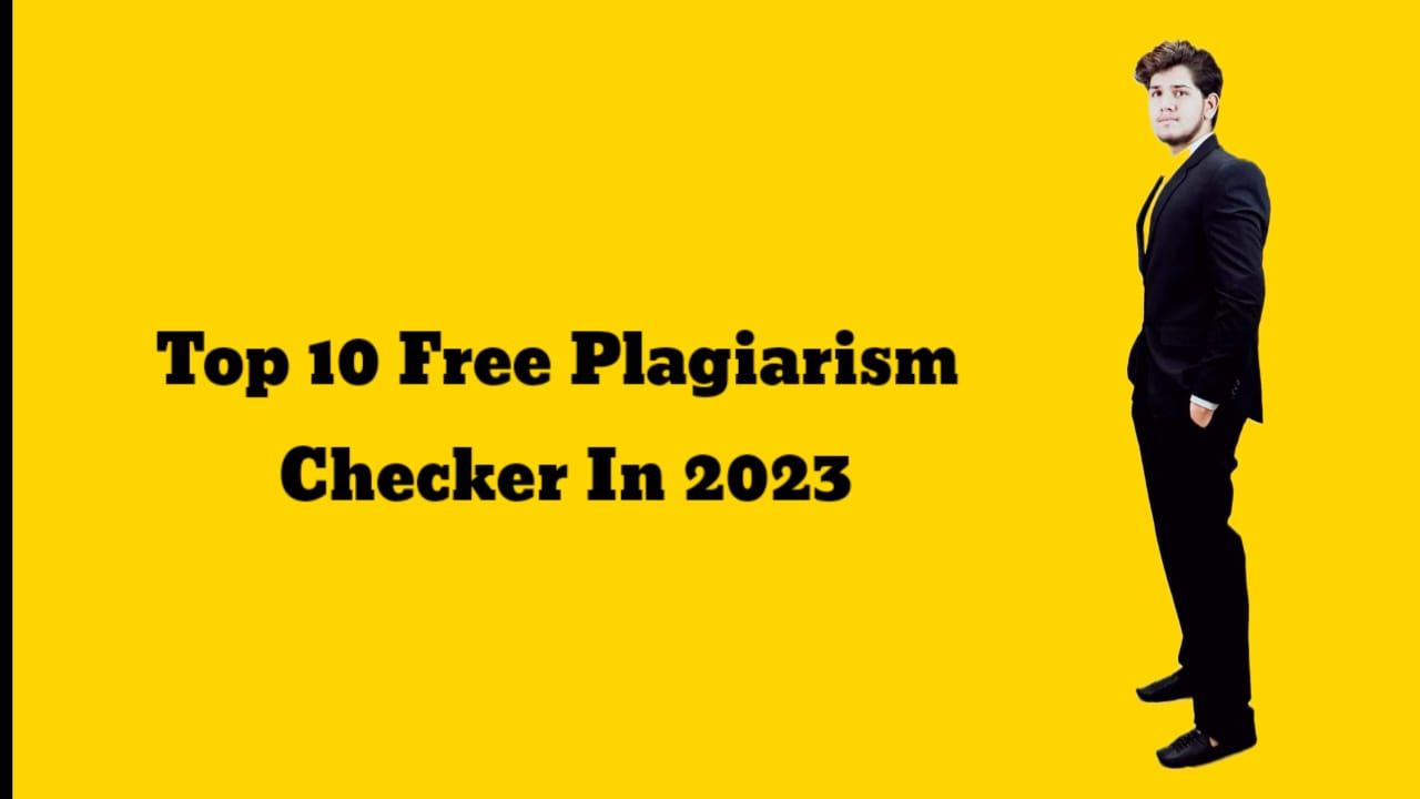 Top 10 Free Plagiarism Checker
