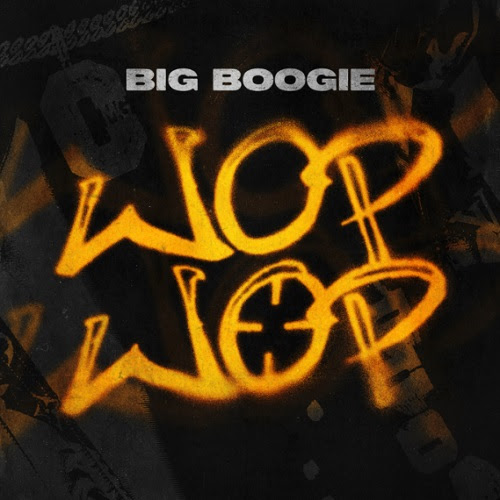 Big Boogie - Wop Wop (Promo Pack)