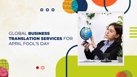 Global Business Translation Services