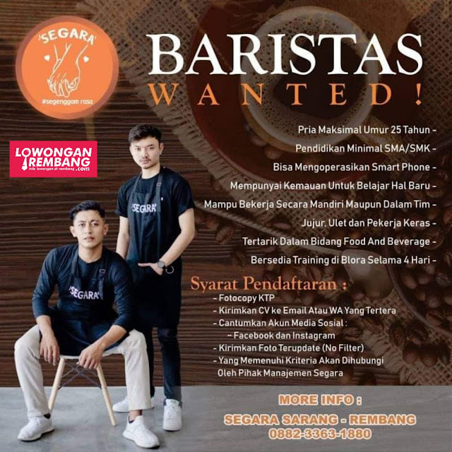 Lowongan Kerja Barista Sarang Rembang