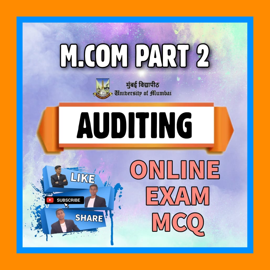 Auditing m.com part 2 mcq