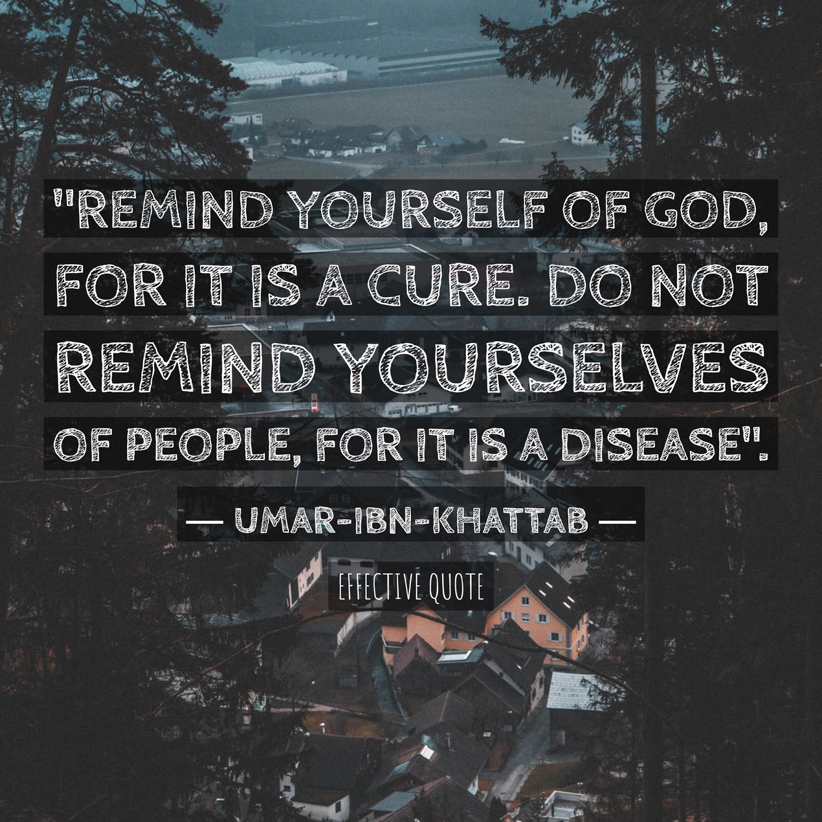 Umar Ibn Al Khattab Quotes - Every Islamic Quote
