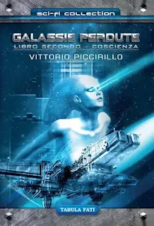 La copertina di Galassie perdute vol. 2. Coscienza - Sci-Fi Collection 15