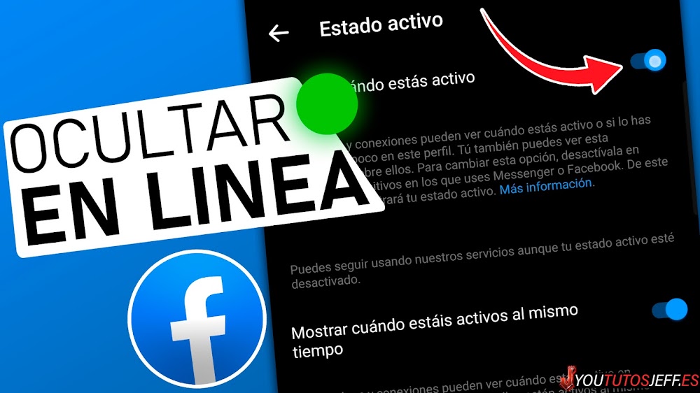 Quitar ACTIVO AHORA en Facebook 🔵 Ocultar en LINEA