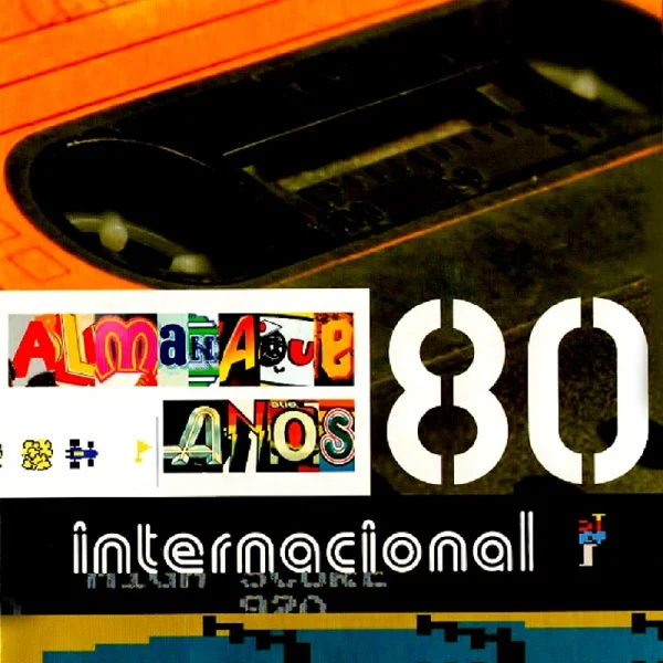 Almanaque Anos 80 - Internacional - 2005
