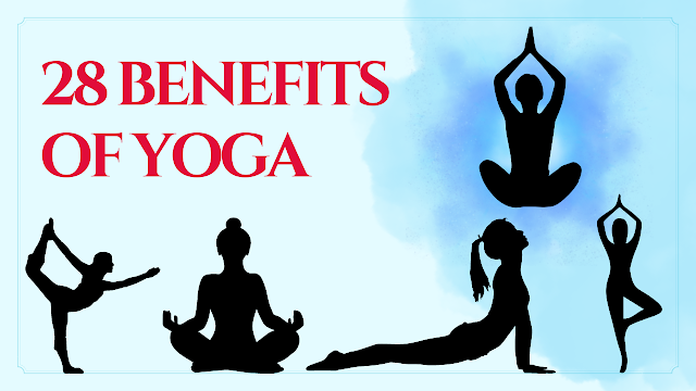 Yoga Benefits: Unlocking the Power of Yoga for a Healthier You || 28 Benefits of Yoga 