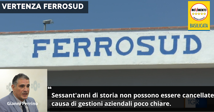 Perrino (M5S Basilicata): "Vicinanza agli operai della Ferrosud"