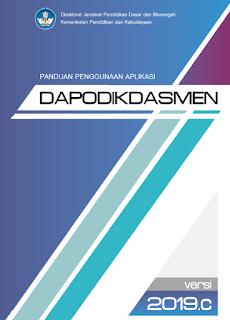 Tim Dapodik Pusat telah resmi merilis Aplikasi Dapodikdasmen Versi Terbaru  Panduan Aplikasi Dapodikdasmen Versi 2019.C