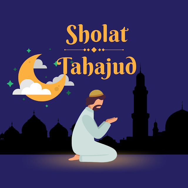 Niat sholat tahajud - Tambah Pahala dibulan ramadhan