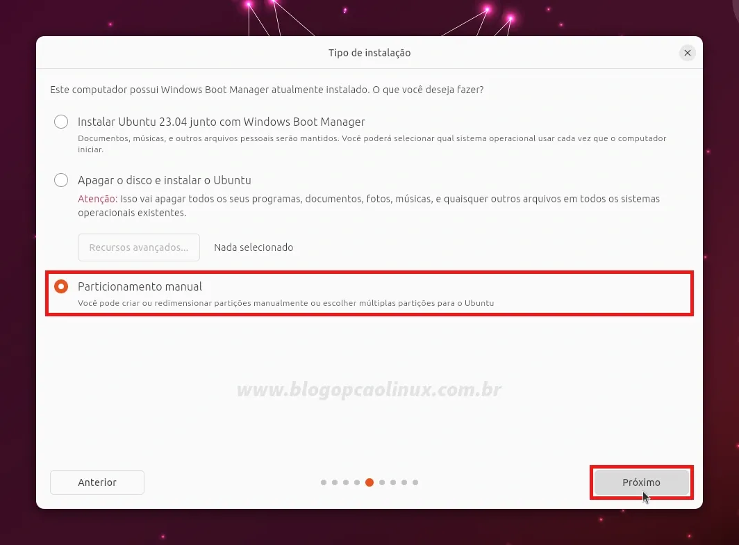 Selecione a opção 'Particionamento manual' e clique no botão 'Próximo'