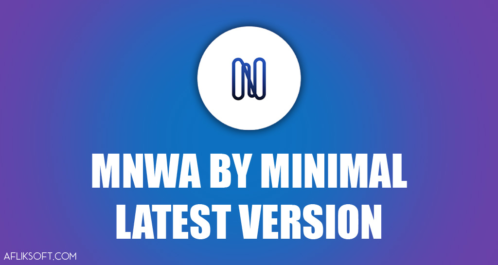 MNWA by Minimal