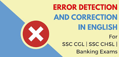 Must do 100 Spotting errors for Banking , ssc cgl, chsl and other competitive exams