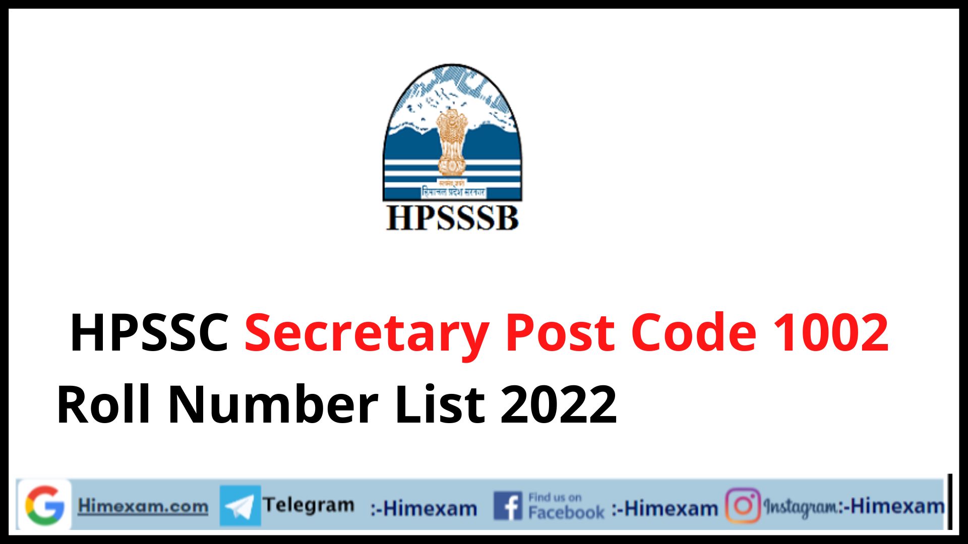HPSSC Secretary Post Code 1002 Roll Number List 2022 HPSSC Secretary Post Code 1002 Roll Number List 2022