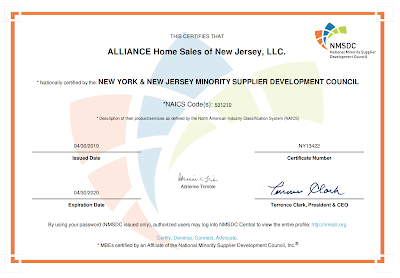 We are proud to announce that ALLIANCE Home Sales of New Jersey, LLC is a Certified Minority Supplier by NEW YORK & NEW JERSEY MINORITY SUPPLIER DEVELOPMENT COUNCIL NSMDC®.  Being Part of the NSMDC is part of our commitment to providing excellence in service and support in inclusion. ALLIANCE Home Sales of New Jersey Certified Minority Own and Operated Real Estate business
