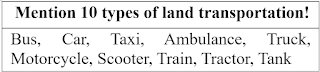 Mention 10 types of land transportation and example sentences!