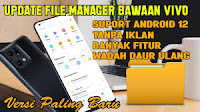 FILE MANAGER ALL VIVO TERBARU  || Support Android13 dan Work