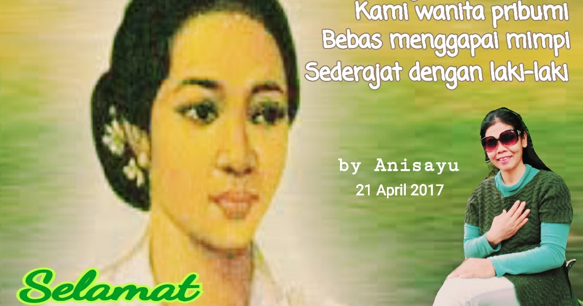 PUISI CINTA BY ANISAYU: Puisi Pantun Hari RA Kartini 21 April