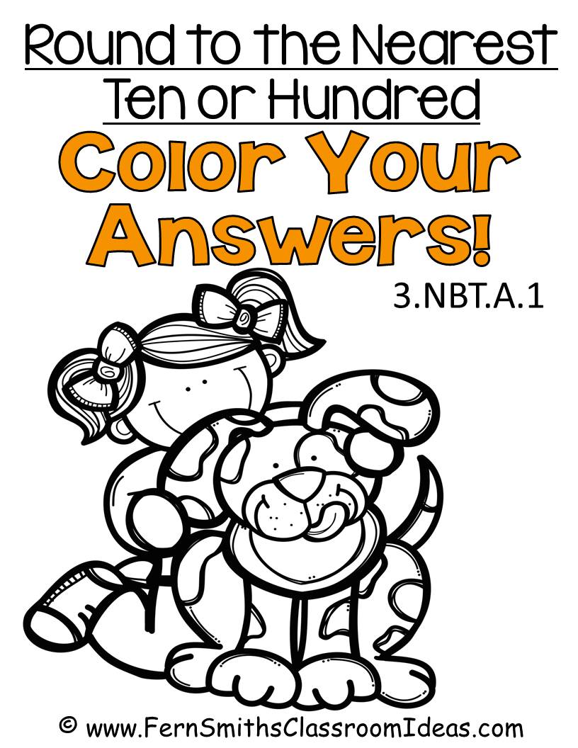 Fern Smith's Classroom Ideas Rounding to the Nearest Ten or Hundred - Color Your Answers Printables 3.NBT.A.1