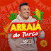 Baixar - Junior Vianna - Arraiá do Turco - Julho - 2022