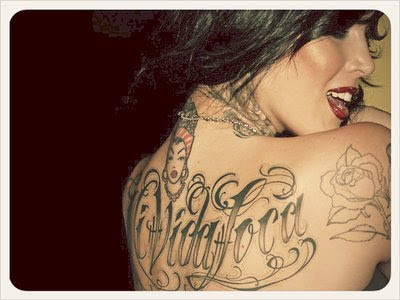 Mi Vida Loca I don't have any tattoos But if I did have a tattoo